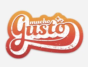 Mucho Gusto Vinyl Sticker