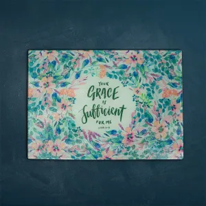 My Grace Is Sufficient For You {Cutting Board}