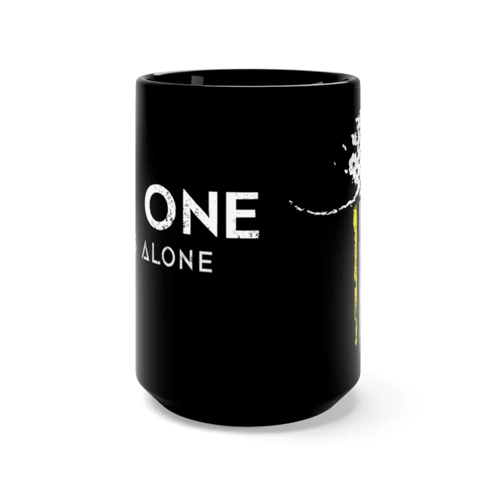 No One Fights Alone Support Mug - Black 15oz.
