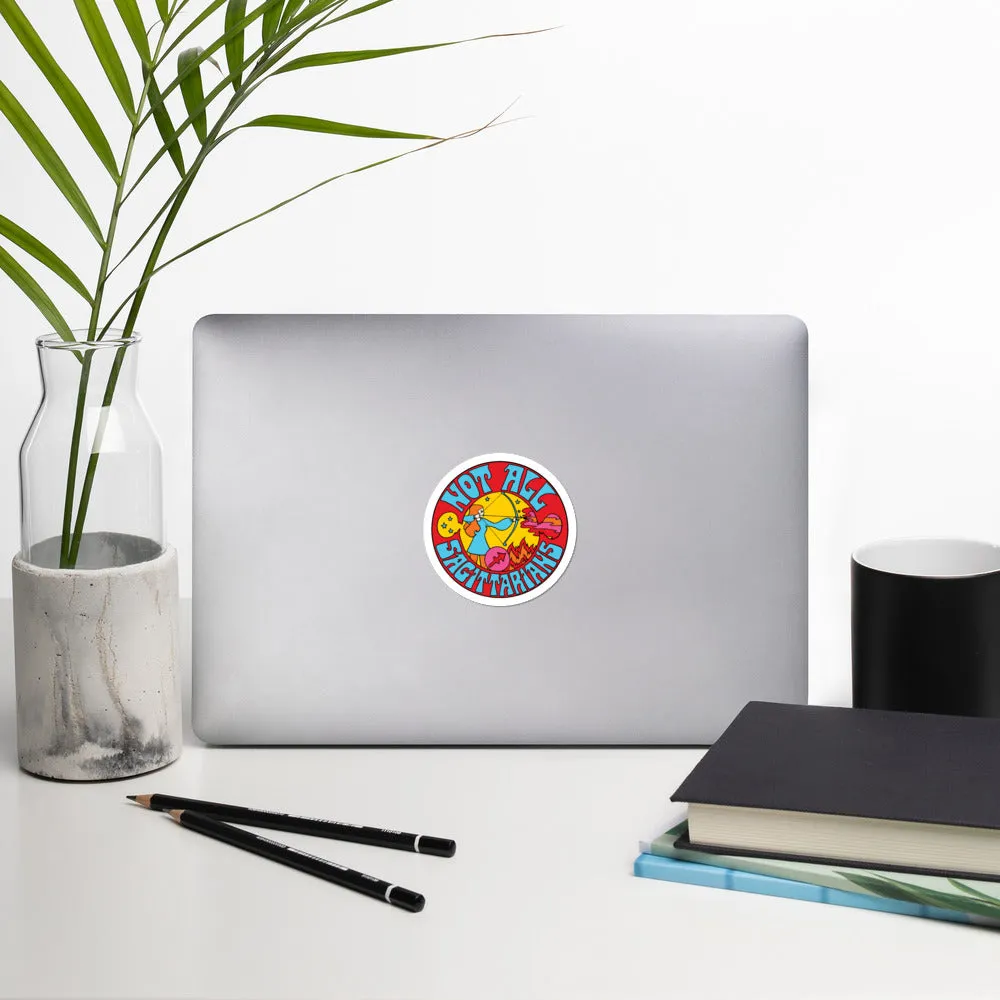 Not All Sagittarians Sticker